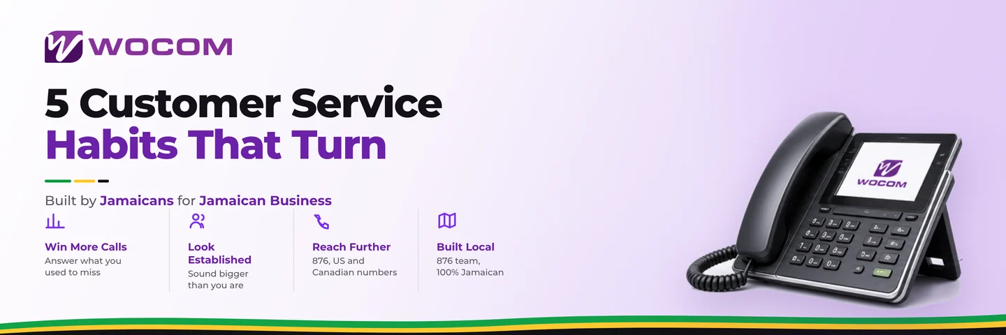 5 Customer Service Habits That Turn First-Time Buyers Into Regulars in Jamaica