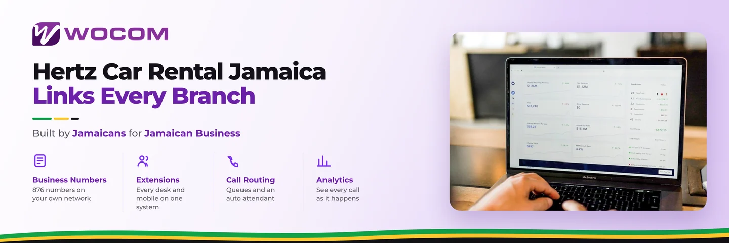 Hertz Car Rental Jamaica Links Every Branch With WOCOM Multi-Location Cloud