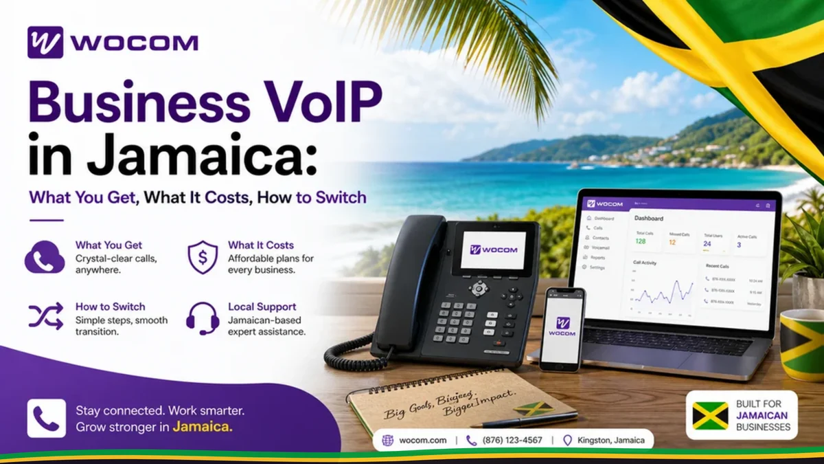 Business VoIP in Jamaica: What You Get, What It Costs, How to Switch