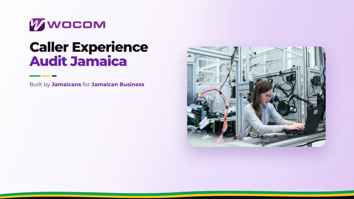 Caller Experience Audit Jamaica: 5 Tests to Run on Your Own Business Number Today