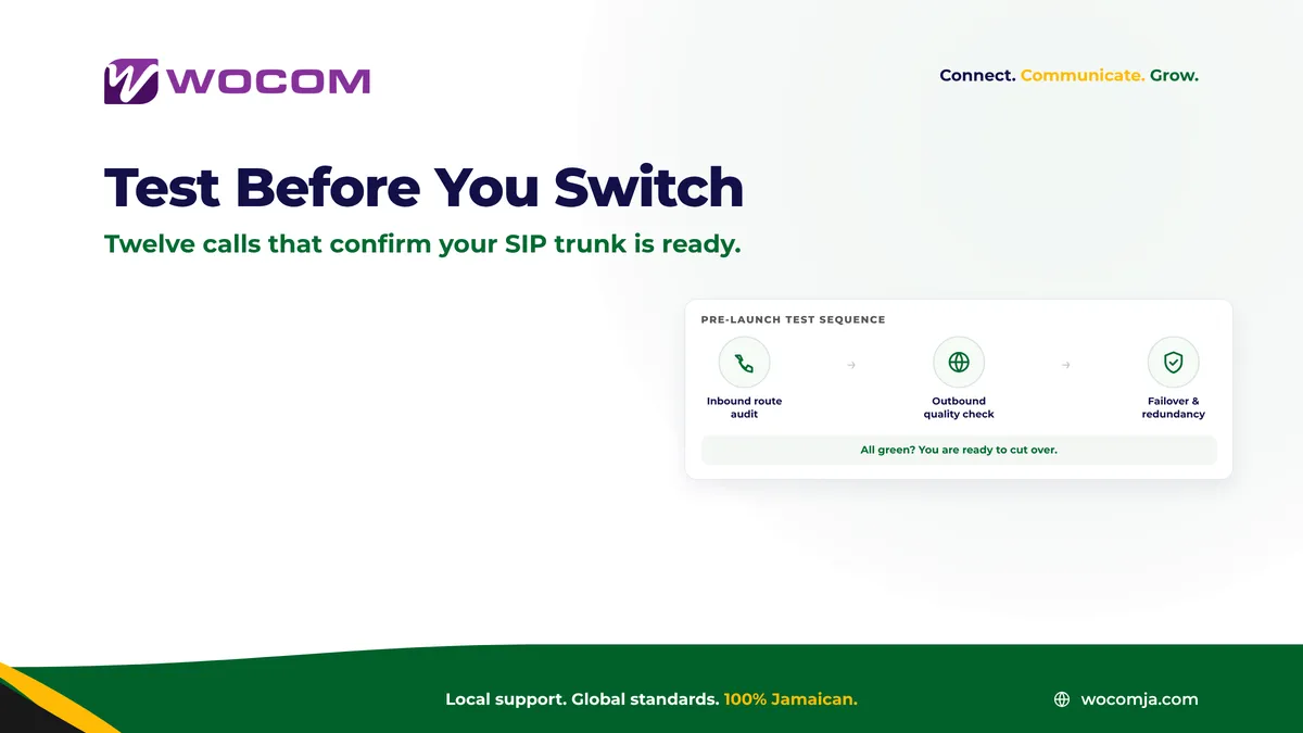 SIP Trunk Pre-Launch Testing Jamaica: The Calls to Make Before You Go Live